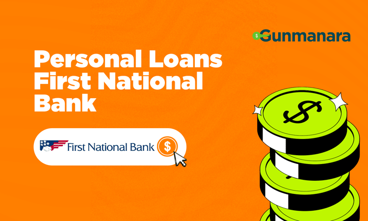 Personal Loans First National Bank: Complete Overview